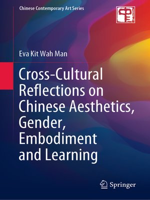 cover image of Cross-Cultural Reflections on Chinese Aesthetics, Gender, Embodiment and Learning